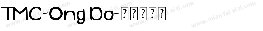TMC-Ong Do字体转换
